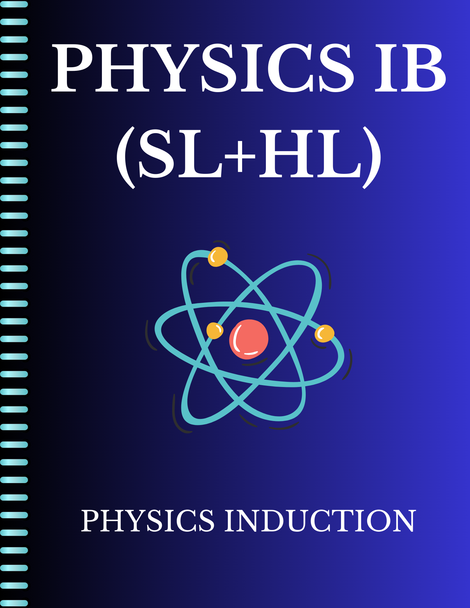 Physics IB (SL + HL) Diploma